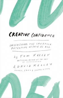 Book Cover_Creative Confidence_Unleashing the Creative Potential within us all