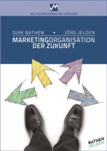 Marketing-Organisation der Zukunft