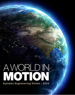 World In Motion - INCOSE SE Vision 2025