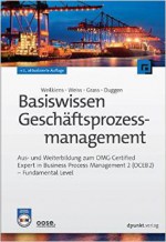 Basiswissen Geschäftsprozessmanagement