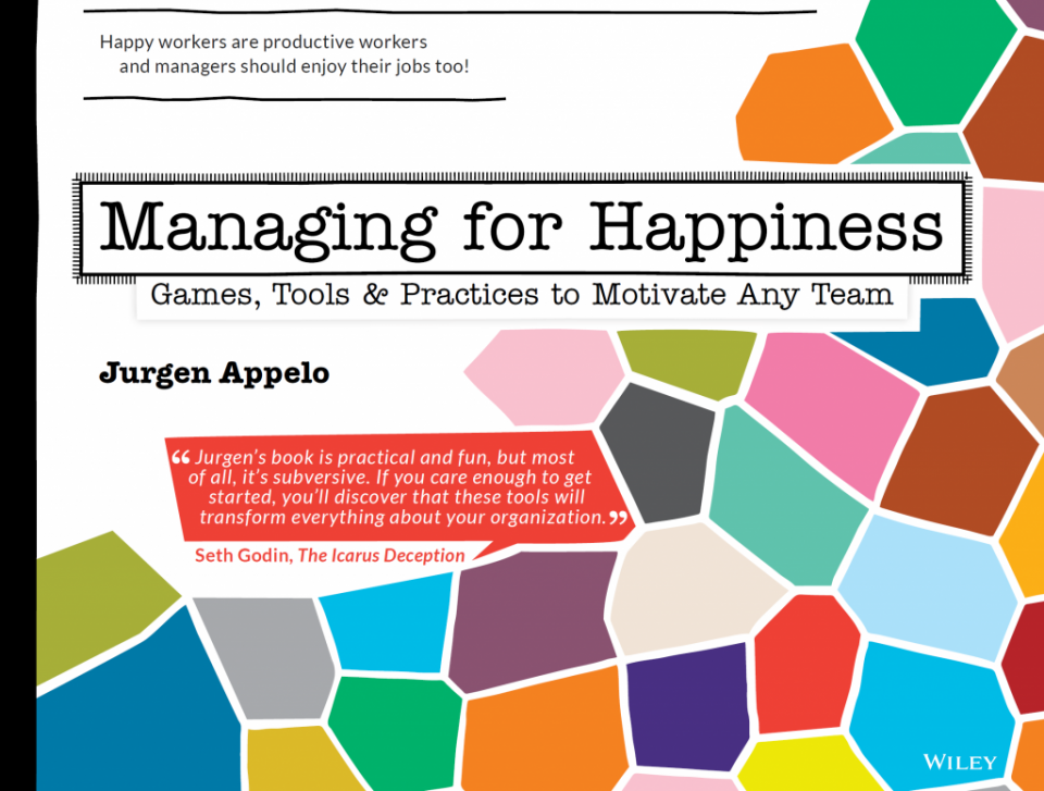 Managing for Happiness